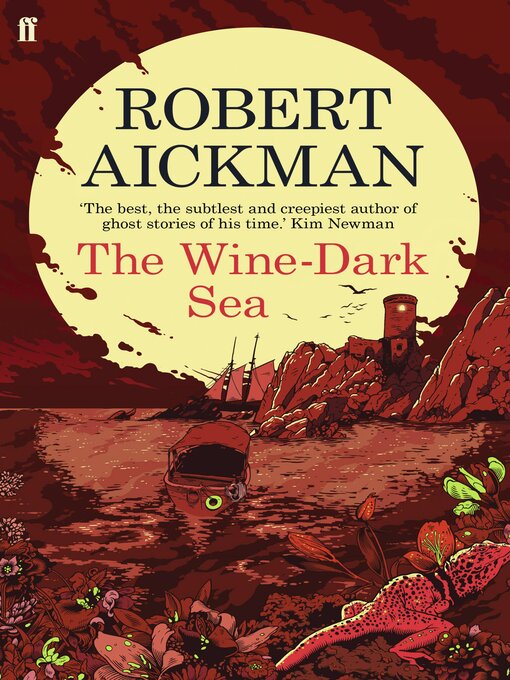 Title details for The Wine-Dark Sea by Robert Aickman - Wait list